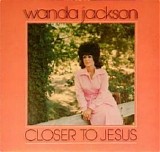 Wanda Jackson - Closer To Jesus