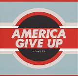 Howler - America Give Up