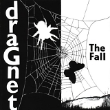 The Fall - Dragnet