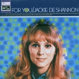 De Shannon, Jackie - For You