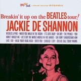 De Shannon, Jackie - Breakin' It Up On The Beatles Tour!