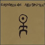 EinstÃ¼rzende Neubauten - Kollaps