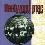 Fleetwood Mac - Boston Blues