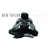 Ben Taylor - Listening