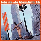 Booker Ervin with Don Patterson - Hip Cake Walk