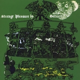 Galliard - Strange Pleasure By Galliard