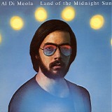 Al Di Meola - Land Of The Midnight Sun