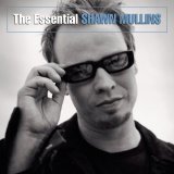 Shawn Mullins - The Essential Shawn Mullins