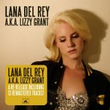 Lana Del Rey - Lana Del Rey A.K.A. Lizzy Grant