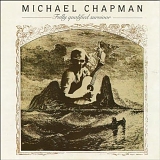 Chapman, Michael - Fully Qualified Survivor (Remastered)