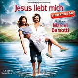 Marcel Barsotti - Jesus Liebt Mich