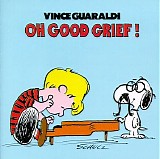 Vince Guaraldi Trio - Oh, Good Grief!