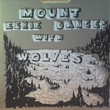 Mount Eerie - Mount Eerie Dances With Wolves