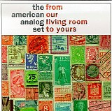 The American Analog Set - From Our Living Room to Yours LP