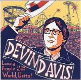 Davis, Devin - Lonely People of the World, Unite!