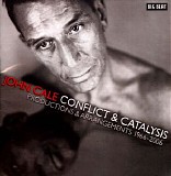 Cale, John - Conflict & Catalysis: Productions & Arrangements 1966-2006