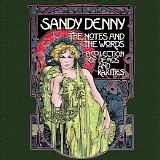 Denny, Sandy - The Notes and the Words (Disk 1)