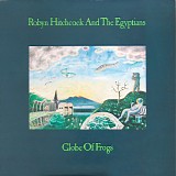 Robyn Hitchcock & The Egyptians - Globe Of Frogs