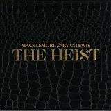 Macklemore & Ryan Lewis - The Heist