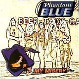 Phantom Blue - My Misery