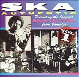 The Skatalites - Studio One - The Skatalites - Ska Authentic  - Volume 1