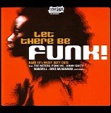 Various artists - Let There Be Funk - The Manifesto Of Groove - Volume 4 - Disc 1