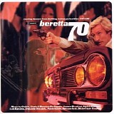 Various artists - Beretta 70 - Roaring Themes From Thrilling Italian Police Films