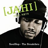 Jahi - Soulhop - The Breakthru