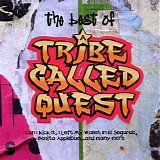 A Tribe Called Quest - The Best Of A Tribe Called Quest