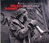 Miles Bonny - Lumberjack Soul