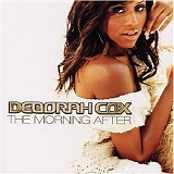 Deborah Cox - The Morning After - Disc 1