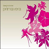 Various artists - Bargrooves - Primavera - Disc 2 - Slugs N Snails