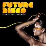 Various artists - Future Disco - Volume 4 - Neon Nights - Disc 2