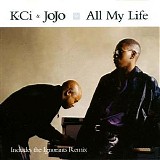 K-Ci & JoJo - All My Life