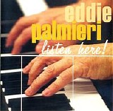 Eddie Palmieri - Listen Here!