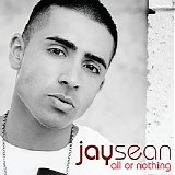 Jay Sean - All Or Nothing