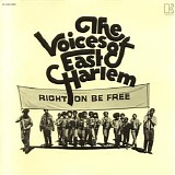 The Voices Of East Harlem - Right On Be Free