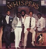 The Whispers - So Good