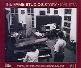 Various artists - The Fame Studios Story 1961-73