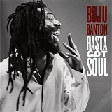 Buju Banton - Rasta Got Soul