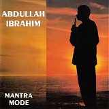 Abdullah Ibrahim - Mantra Mode