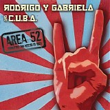 Rodrigo Y Gabriela & C.U.B.A. - Area 52