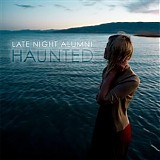 Late Night Alumni - Haunted