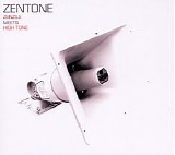 Zentone - Zenzile Meets High Tone