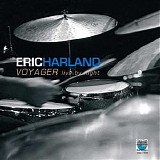 Eric Harland - Voyager - Live By Night