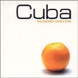 Various artists - Cuba - The Greatest Songs Ever