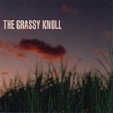 The Grassy Knoll - The Grassy Knoll