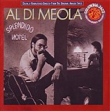 Al Di Meola - Splendido Hotel