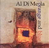 Al Di Meola - Orange And Blue