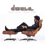 Dwele - Greater Than One